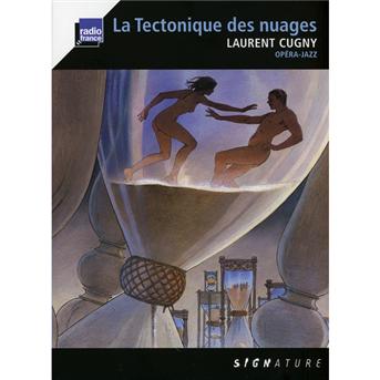 Cover for Cugny · Tectonique Des Nuages (CD) (2010)