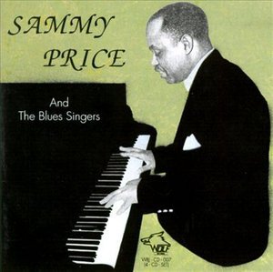 Cover for Sammy Price · And The Blues Singers (CD) (2012)