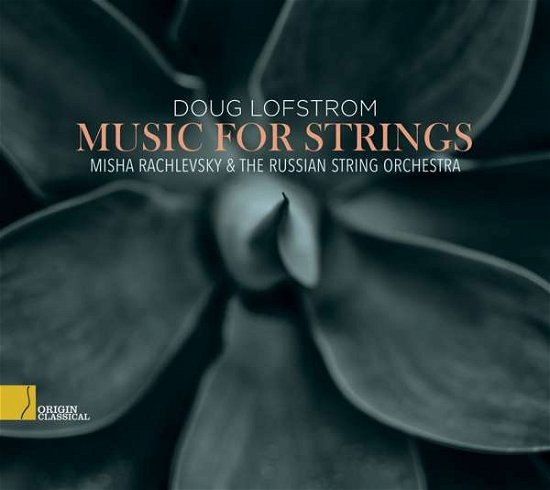 Cover for Doug Lofstrom · Music for Strings (CD) (2021)