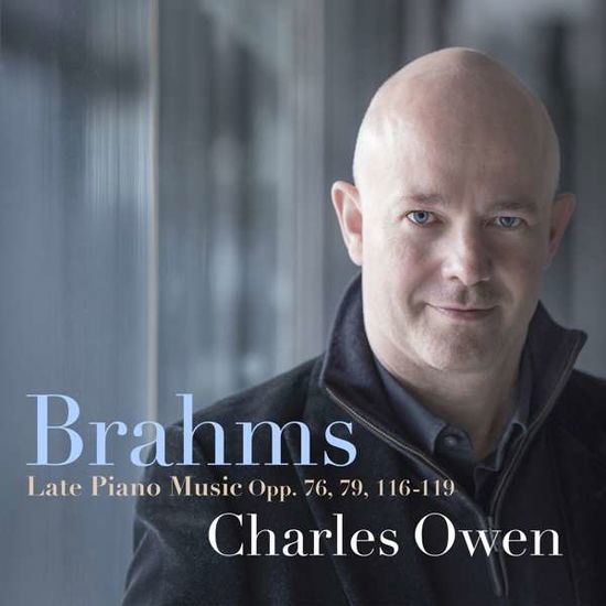 Late Piano Music Opp.76, 79, 116-119 - Johannes Brahms - Musique - AVIE - 0822252239720 - 29 novembre 2018