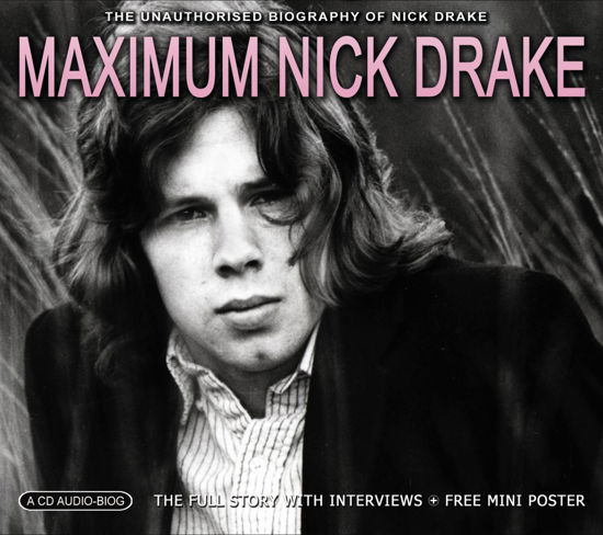 Maximum Nick Drake - Nick Drake - Musiikki - MAXIMUM SERIES - 0823564018720 - maanantai 2. heinäkuuta 2007