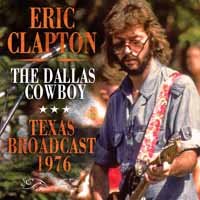 Cover for Eric Clapton · The Dallas Cowboy (CD) (2017)