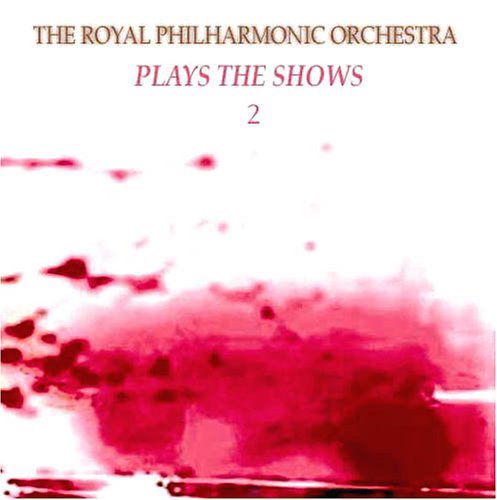 Cover for Royal Philharmonic Orchestra · Plays The Shows 2 (CD) (2011)