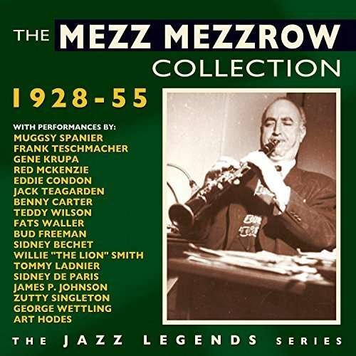 Collection 1928-55 - Mezz Mezzrow - Musik - FABULOUS - 0824046205720 - 11. marts 2016