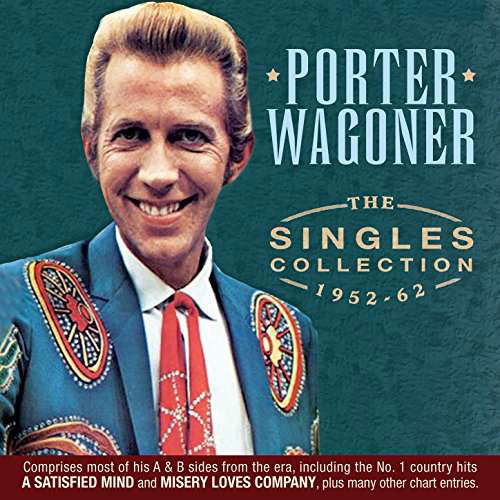 The Singles Collection 1952-62 - Porter Wagoner - Muziek - ACROBAT - 0824046320720 - 9 juni 2017