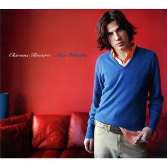 Cover for Clarence Bucaro · New Orleans (CD) [Digipak] (2010)