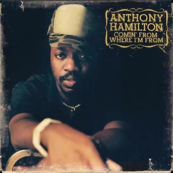 Cover for Anthony Hamilton · Hamilton, Anthony - Comin from Where Im from (CD) (2023)