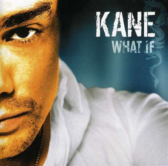 Cover for Kane · What if (CD) (2012)