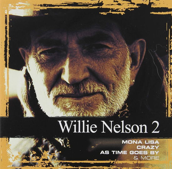 Collections 2 - Willie Nelson - Musiikki -  - 0828767104720 - 