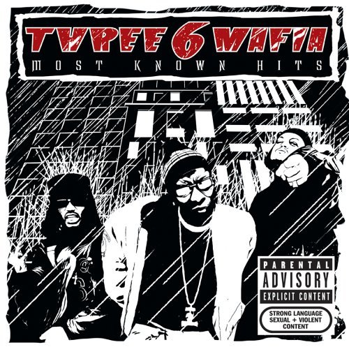 Cover for Three 6 Mafia · Most Known Hits (CD) (2005)