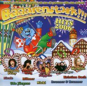 Cover for Baaarenstark!!! Hits 2006 (CD) (2006)