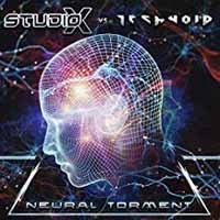 Cover for Studio-x vs Technoid · Neural Torment (CD) (2017)