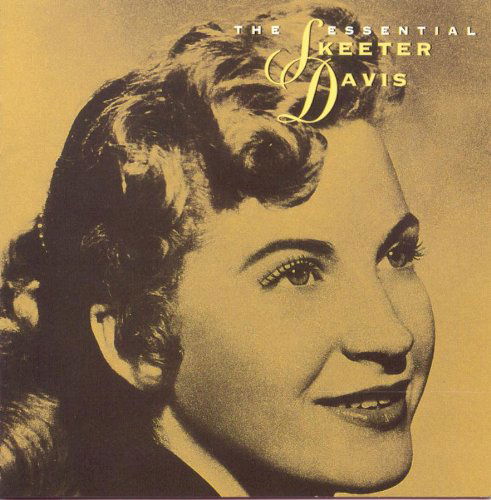 Essential Skeeter Davis - Skeeter Davis - Musik - SBMK - 0886919859720 - 28. März 1995