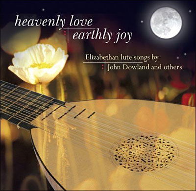 Cover for Bream,julian / Pears · Heavenly Love Earthly Joy: Elizabethan Lute Songs (CD) (2007)