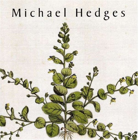 Cover for Michael Hedges · Taproot (CD) (2008)