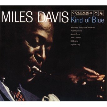 Cover for Miles Davis · Kind of Blue (CD) [European edition] (2009)