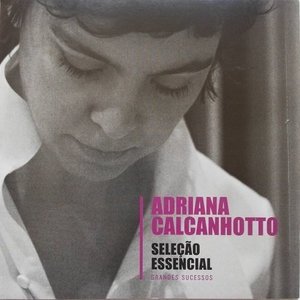 Cover for Adriana Calcanhotto · Seleçao Essencial (CD)