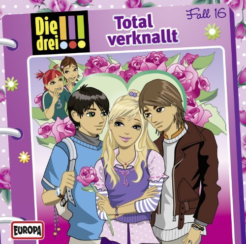 Cover for Die Drei !!! · 016/total Verknallt! (CD) (2011)