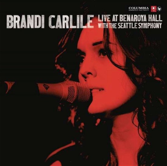 Cover for Brandi Carlile · Live at Benaroya Hall with the Seattle Symphony (CD) (2011)