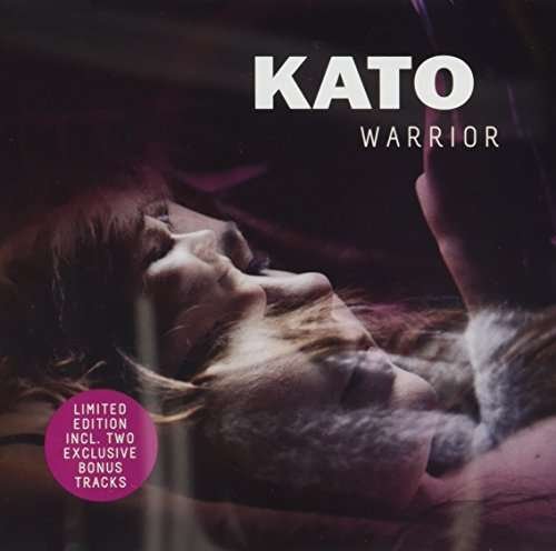Warrior - Kato - Muziek - Sony - 0887654889720 - 5 maart 2013