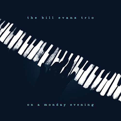 Bill -Trio- Evans · On A Monday Evening (LP) (2017)