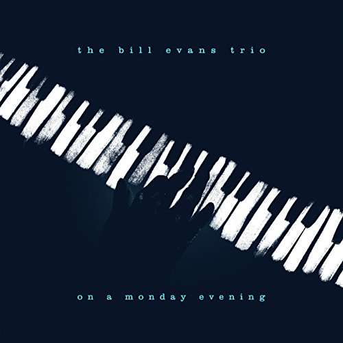 Bill Evans · On A Monday Evening (LP) (2017)