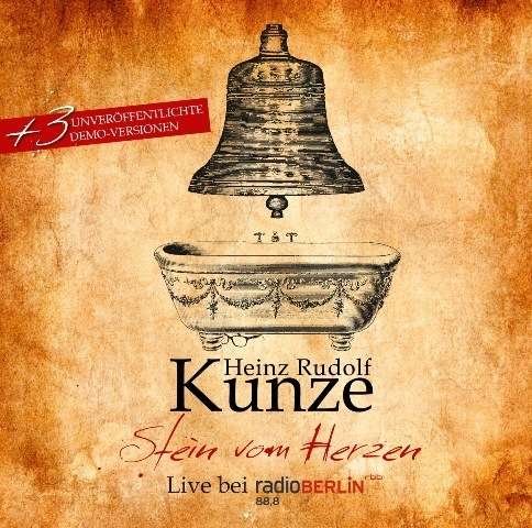 Stein Vom Herzen (Live) - Heinz Rudolf Kunze - Muziek - RCA - 0888430358720 - 4 februari 2014