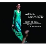 Cover for Adriana Calcanhotto · Olhos De Onda-ao Vivo (CD) (2014)