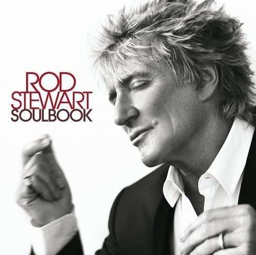Rod Stewart-soulbook - Rod Stewart - Musik - SBMK - 0888430569720 - 5. februar 2018