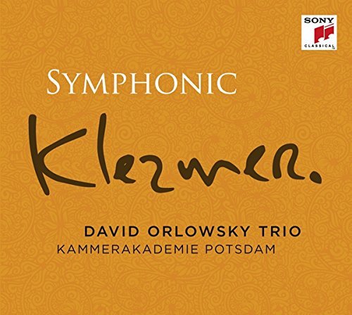 Symphonic Klezmer - David Trio Orlowsky - Musik - SONY CLASSICAL - 0888751387720 - 14. august 2015