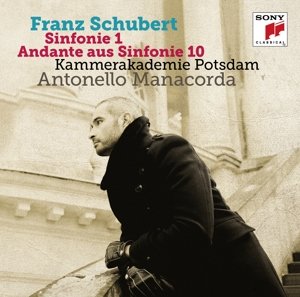 Schubert: Symphonies Nos.1 & 10 (Andante) - Manacorda / Kammerakademie Potsdam - Musikk - SONY CLASSICAL IMPORT - 0888751569720 - 16. oktober 2015