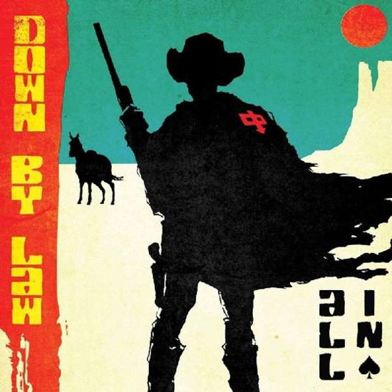 All In - Down By Law - Musikk - CLEOPATRA - 0889466084720 - 17. august 2018