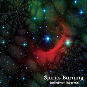 Recollections Of Instrumentals - Spirits Burning - Música - PURPLE PYRAMID - 0889466365720 - 25 de novembro de 2022