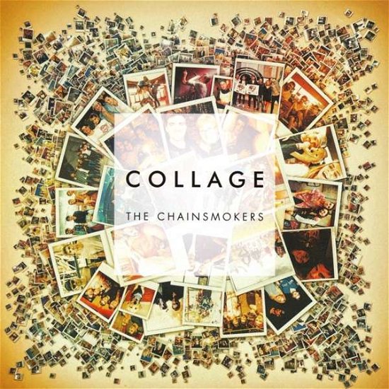 Cover for The Chainsmokers · Collage (CD) [EP edition] (2016)