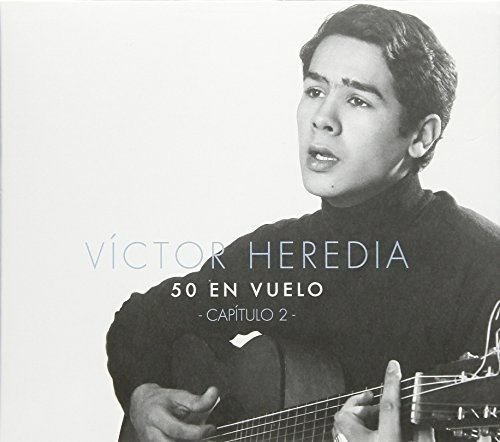 Cover for Victor Heredia · 50 en Vuelo Capitulo 2 (CD) (2017)