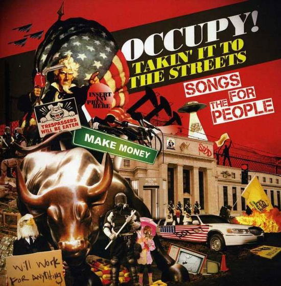 Cover for Occupy Takin It to / Var · Occupy Takin It To The Streets / Various-Occupy Ta (CD) (2012)