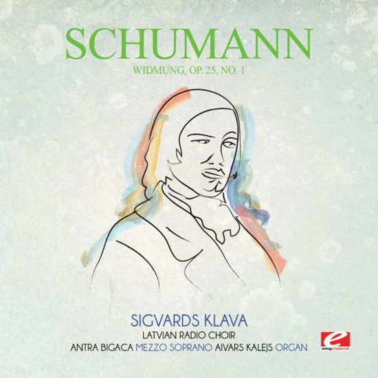 Cover for Schumann · Widmung Op. 25 No. 1-Schumann (CD) [Remastered edition] (2015)