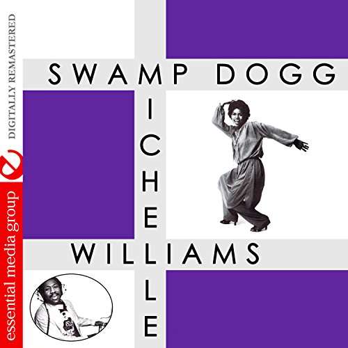 Cover for Swamp Dogg / Williams,michelle · Dancin With Soul-Swamp Dogg / Williams,Michelle (CD) [Remastered edition] (2017)