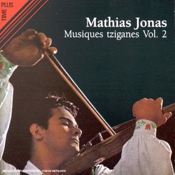 Cover for Mathias Jones · Musiques Tziganes Vol. 2 (CD)