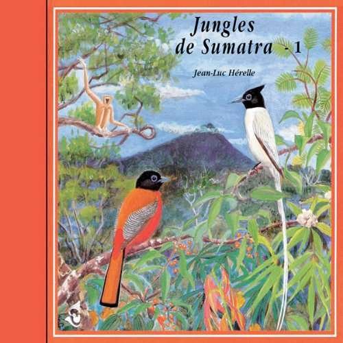 Cover for Sounds Of Nature · Jungles Of Sumatra 1 (CD) (1997)