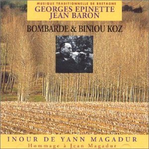 Cover for Georges Epinette · Bombarde &amp; Biniou Koz (CD) (2007)