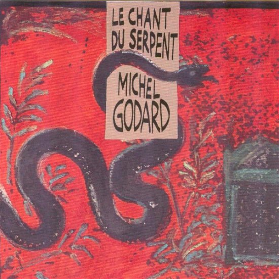 Cover for Michel Godard · Le Chant Du Serpent (CD) (1989)