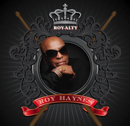 Cover for Roy Haynes · Royalty (CD) (2017)