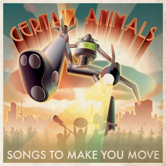 Cover for Certain Animals · Songs To Make You Move (CD) (2020)