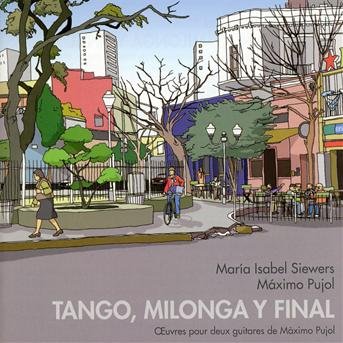 Cover for Siewers / Pujol · Tango: Milonga Y Final (CD) (2013)