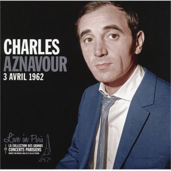 Cover for Charles Aznavour · Live in Paris (CD) (2018)