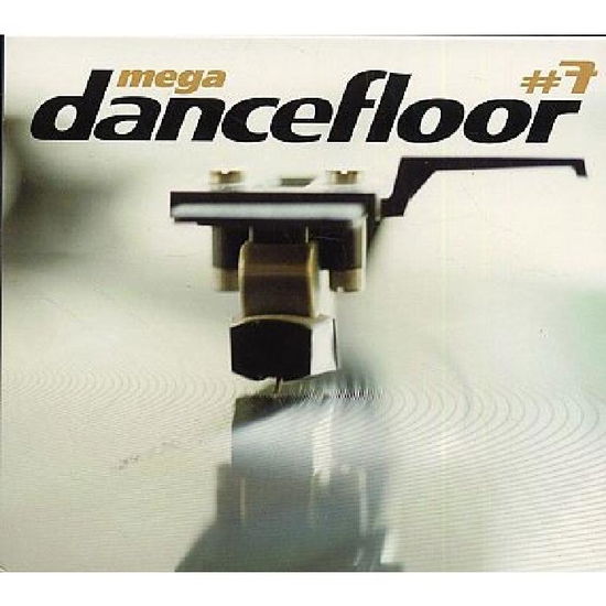 Vol. 7-mega Dancefloor - Mega Dancefloor - Música - WAGRAM - 3596971065720 - 4 de julho de 2005