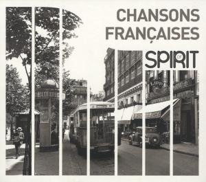 Cover for Spirit of Chanson (CD) (2011)