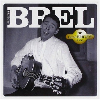 Cover for Brel Jacques · Legends - (CD) (2014)