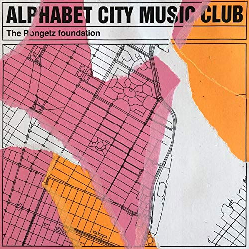 Alphabet City Music Club - Rongetz Foundation - Music - BROOKLYN BUTTERFLY SOUNDS - 3760179354720 - November 2, 2018